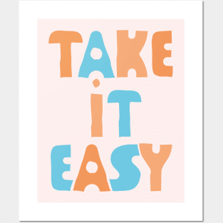 Take It Easy (color version) Posters and Art